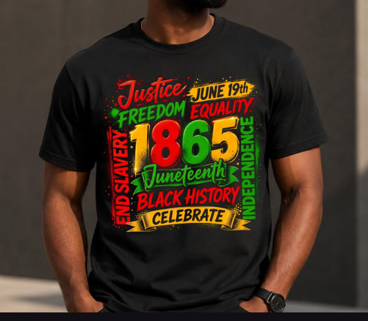 Juneteenth Justice Freedom Equality 1865 T-shirt